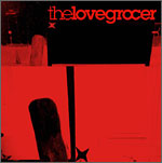 THE LOVE GROCER [LOVE GROCER] 