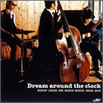 ROCKIN' ICHIRO & BOOGIE WOOGIE SWING BOYS[Dream around the clock]