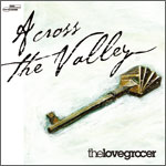 THE LOVE GROCER [Across The Valley]