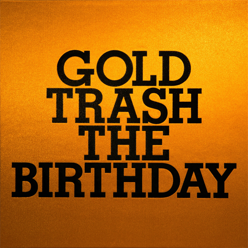 The_Birthday★ GOLD TRASH The Birthday チバユウスケ