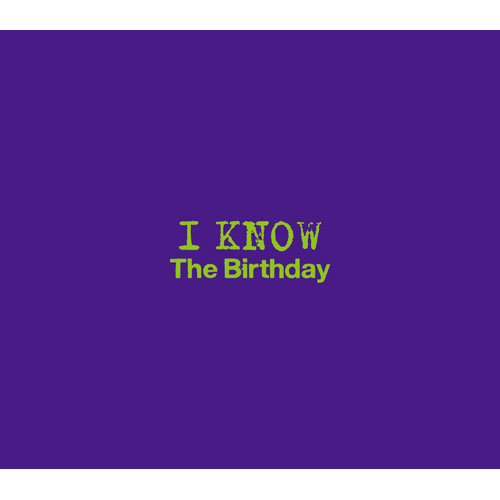 The Birthday『I KNOW』通常盤